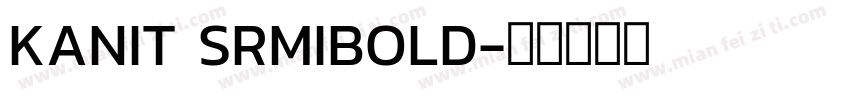 KANIT SRMIBOLD字体转换